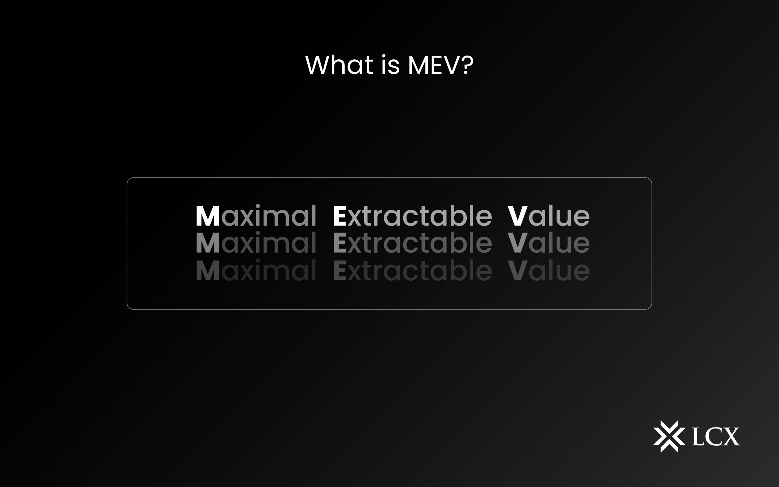 what-is-mev-lcx