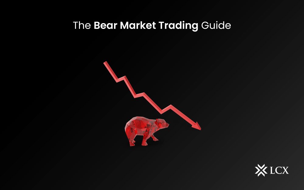 Bear Market Trading Guide Archives - LCX