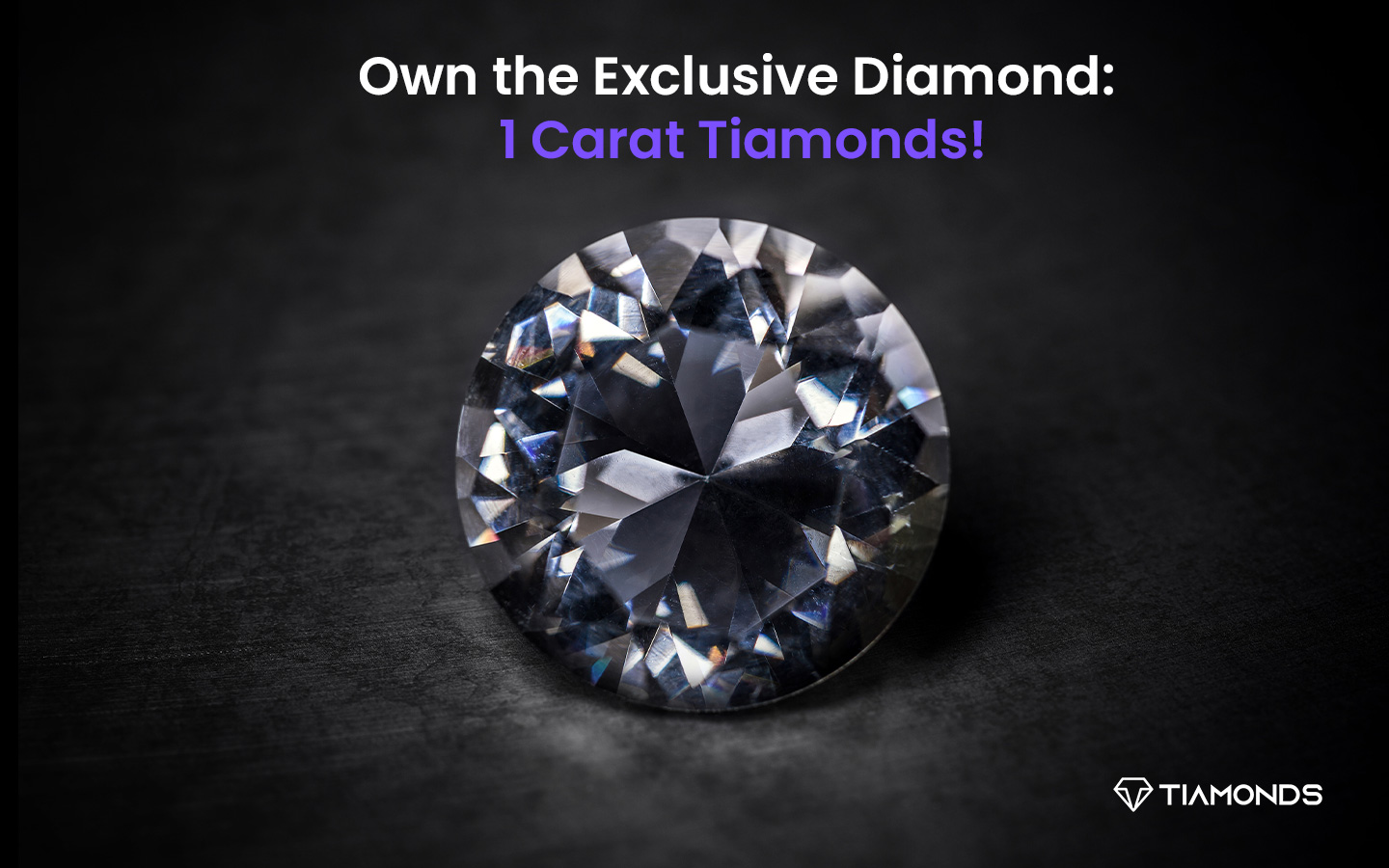 Own the Exclusive Diamond: 1 Carat Tiamonds! - LCX