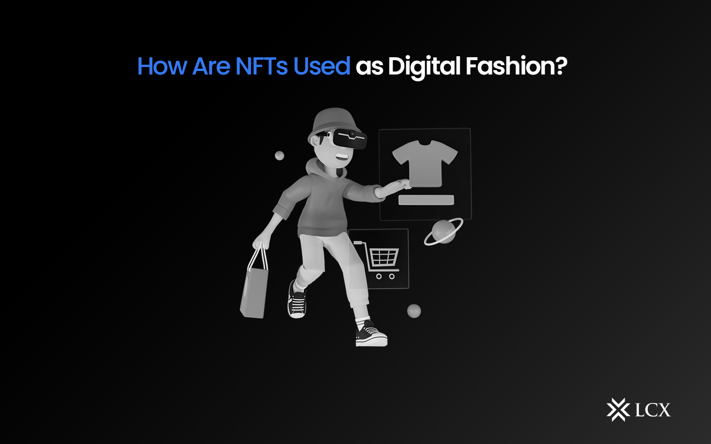 An Overview of NFTs in Fashion - LCX