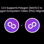 20240827 LCX Blog Image LCX Supports Polygon (MATIC) to Polygon Ecosystem Token (POL) Migration_