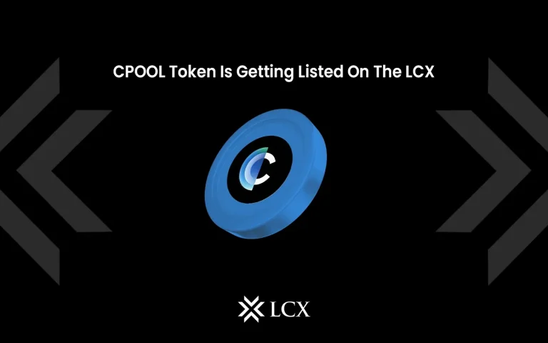 CPOOL token now listed on LCX Exchange, allowing users to trade and access CPOOL within the platform.