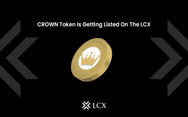 CROWN token now listed on LCX Exchange, allowing users to trade and access crown within the platform.