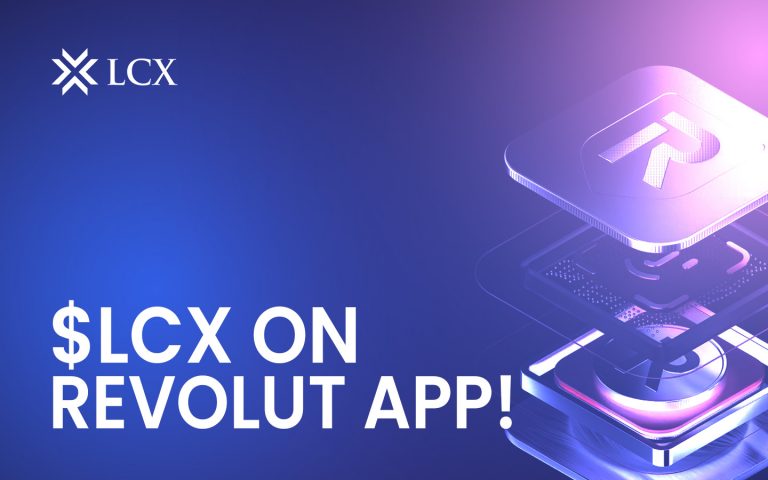 LCX Joins Revolut – Expanding Access to Digital Assets Worldwide